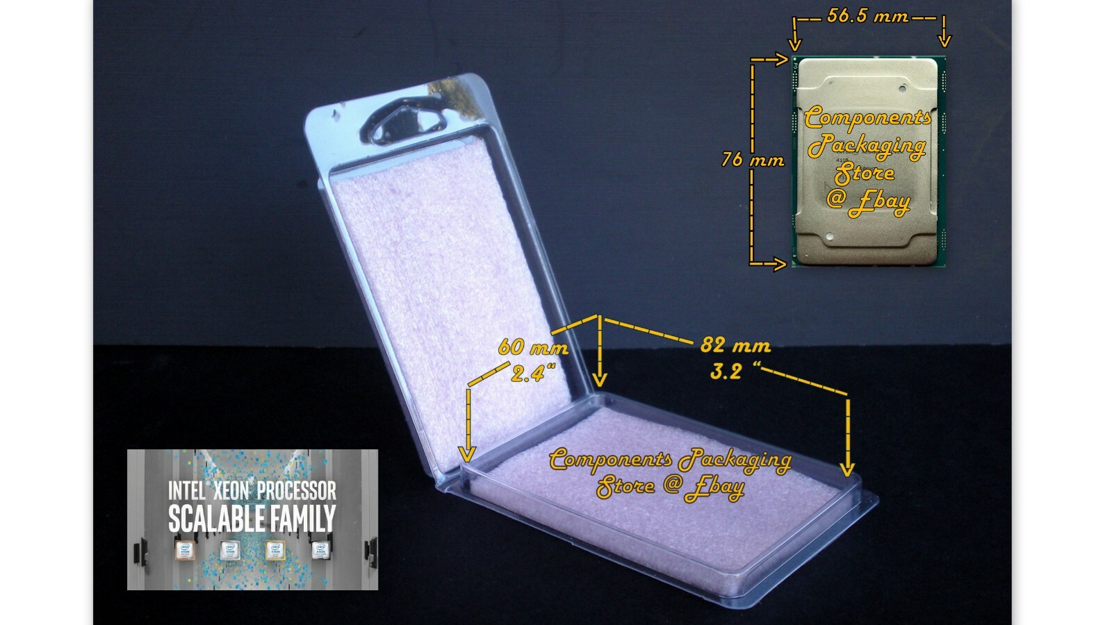 25 – Skylake Processor Clam Shell Case for Xeon Socket LGA3647 76 x 5.5 mm CPU