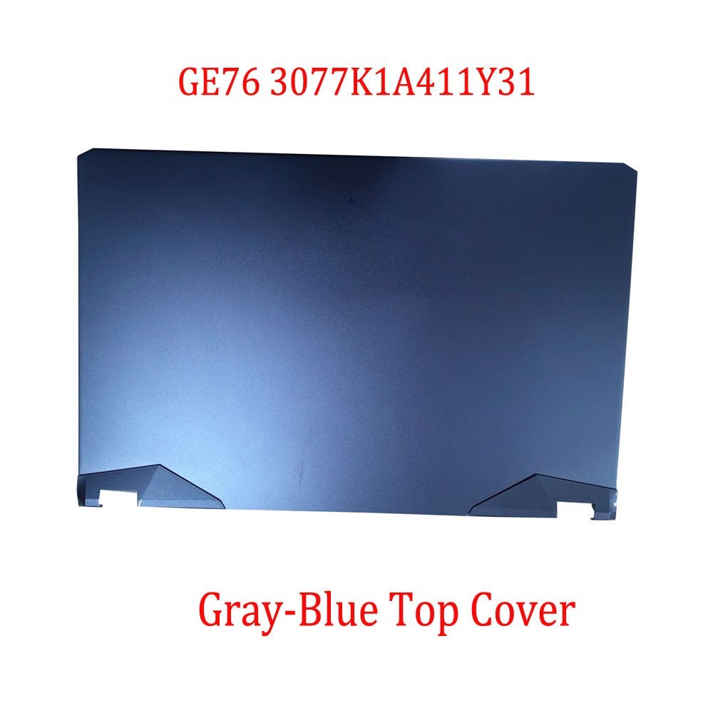 Gray-Blue Laptop Top Cover For MSI GE76 3077K1A411Y31 New