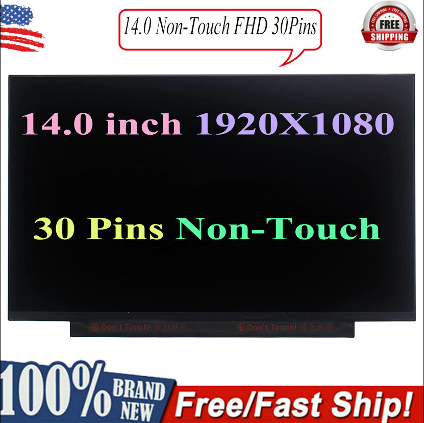 N140HCA-EBA N140HCA-EAC B140HAN04.0 NV140FHM-N48 LCD Display 30Pins Replacement