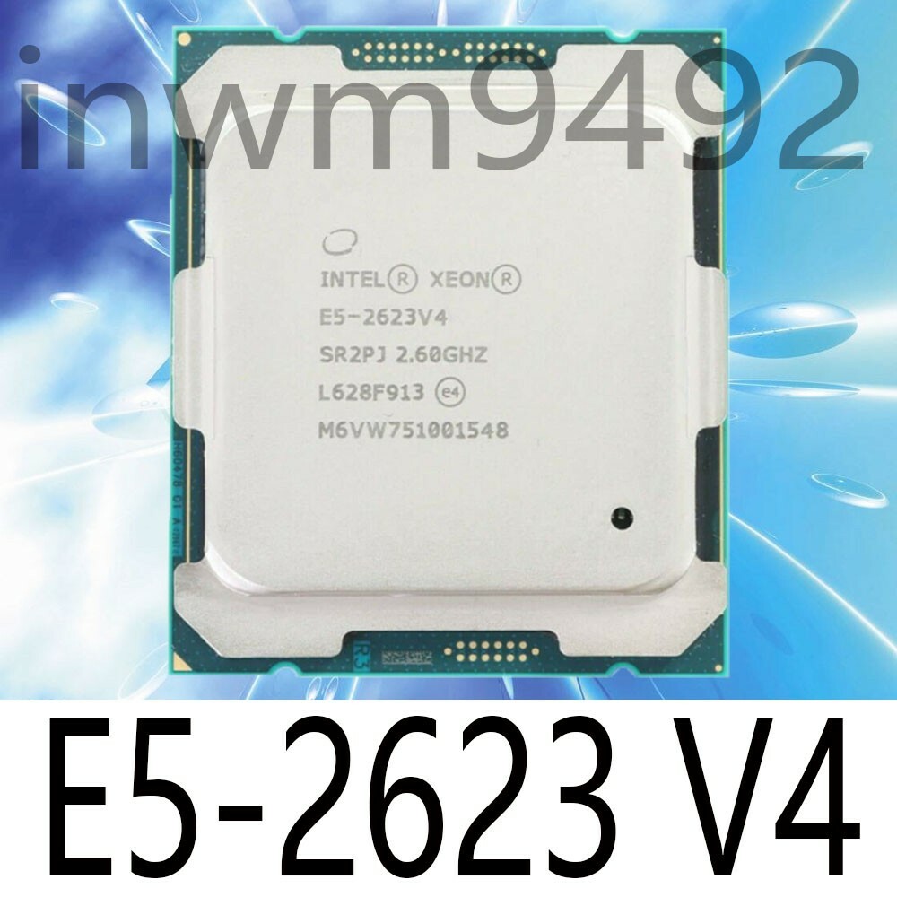 Intel Xeon E5-2623 V4 2.60GHz 10MB Cache 8.0 GT/s Quad Core SR2PJ CPU Processor