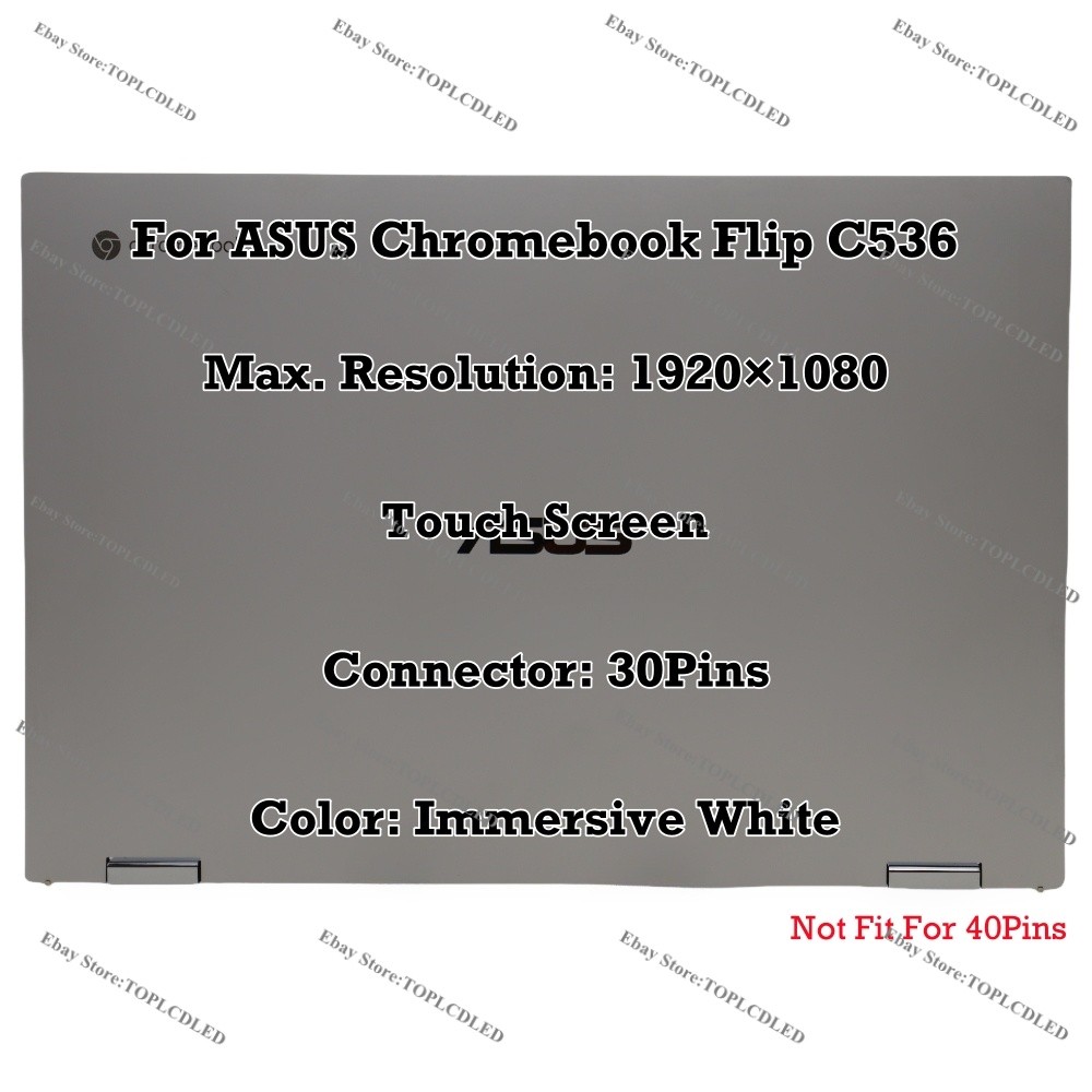 White ASUS Chromebook Flip C536EA 15.6″ FHD LCD Touch Screen Complete Assembly