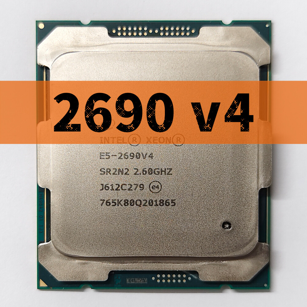 Intel Xeon E5-2690 v4 SR2N2 2.60 GHz 14 Cores 28T LGA2011-3 Server CPU Processor