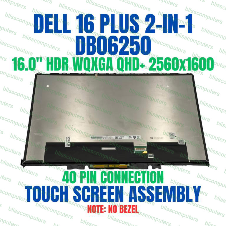 Dell 16 Plus 2-in-1 DB06250 16″ 2560×1600 WQXGA QHD+ Touch Screen Assembly