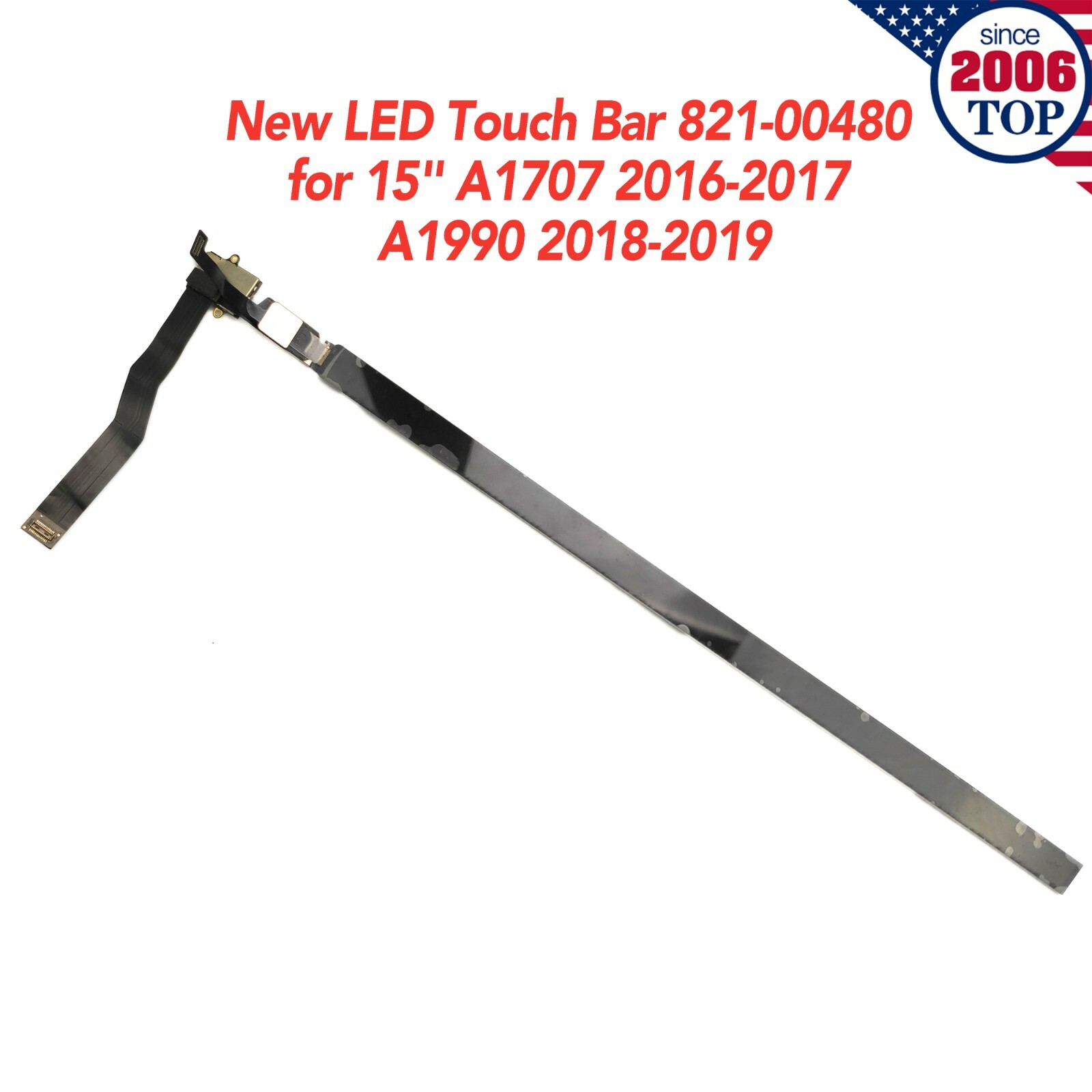 New LED Touch Bar 821-00480 for Macbook Pro 15″ A1707 2016-2017 A1990 2018-2019