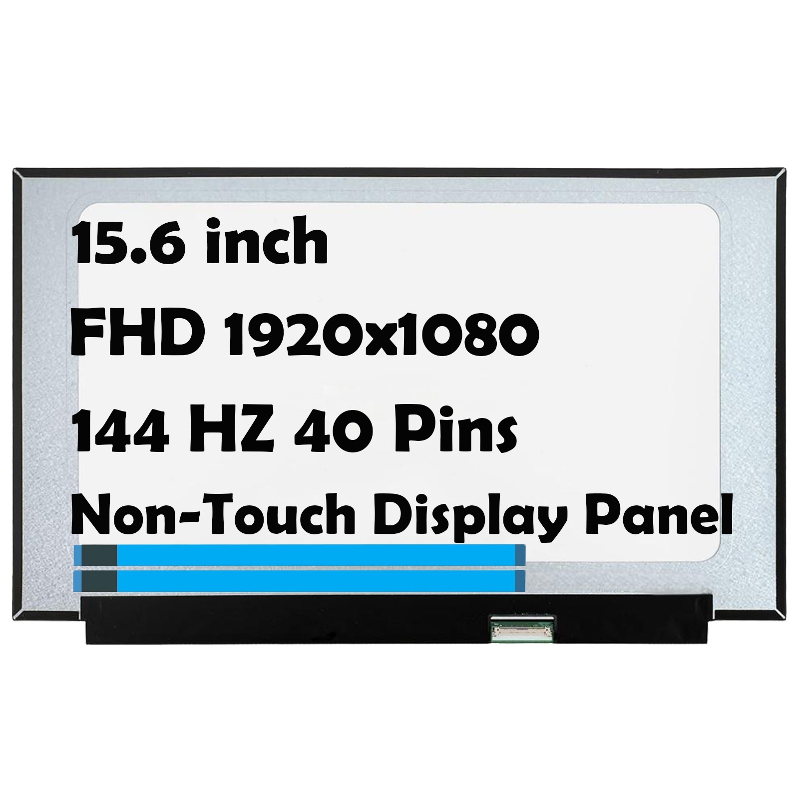 15.6″ NV156FHM NY4 LP156WFG SPP1 FHD 144HZ 40Pin LCD Non-Touch Screen Display